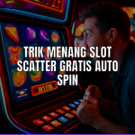 Trik menang slot dengan fitur scatter dan auto spin