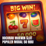 Bocoran maxwin pada mesin slot online.
